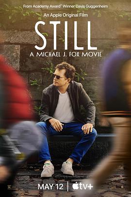 我还是我：迈克尔·J·福克斯 STILL A Michael J. Fox Movie}