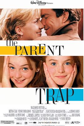 天生一对 The Parent Trap[电影解说]}